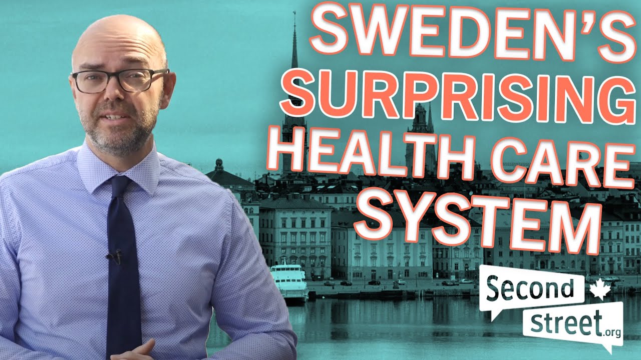 Fixing Canada's Health Care: Lessons from Sweden