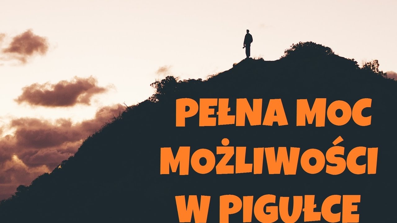 PEŁNA MOC MOŻLIWOŚCI: Jacek Walkiewicz TEDx w Pigułce