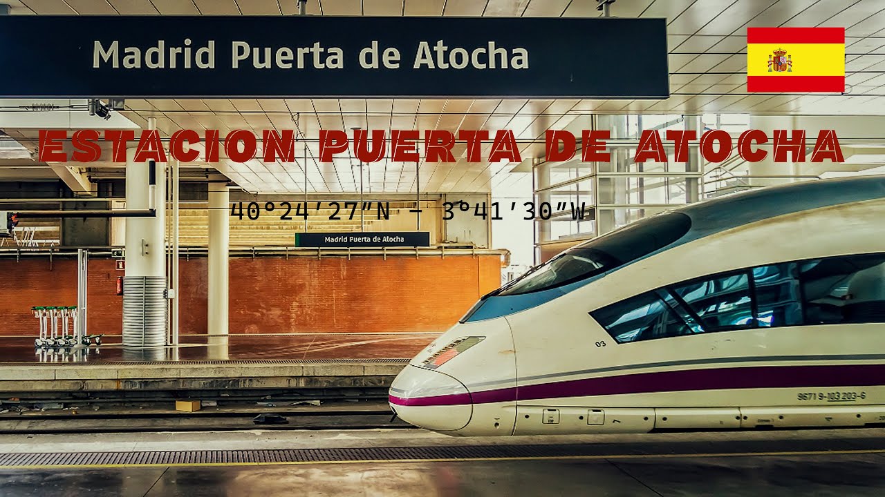 Estacion Puerta De Atocha - Madrid 4K #puertas #madrid