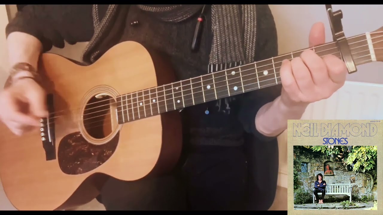 ‘I Am, I Said’ Neil Diamond - Guitar Chords (Standard - Capo 1)