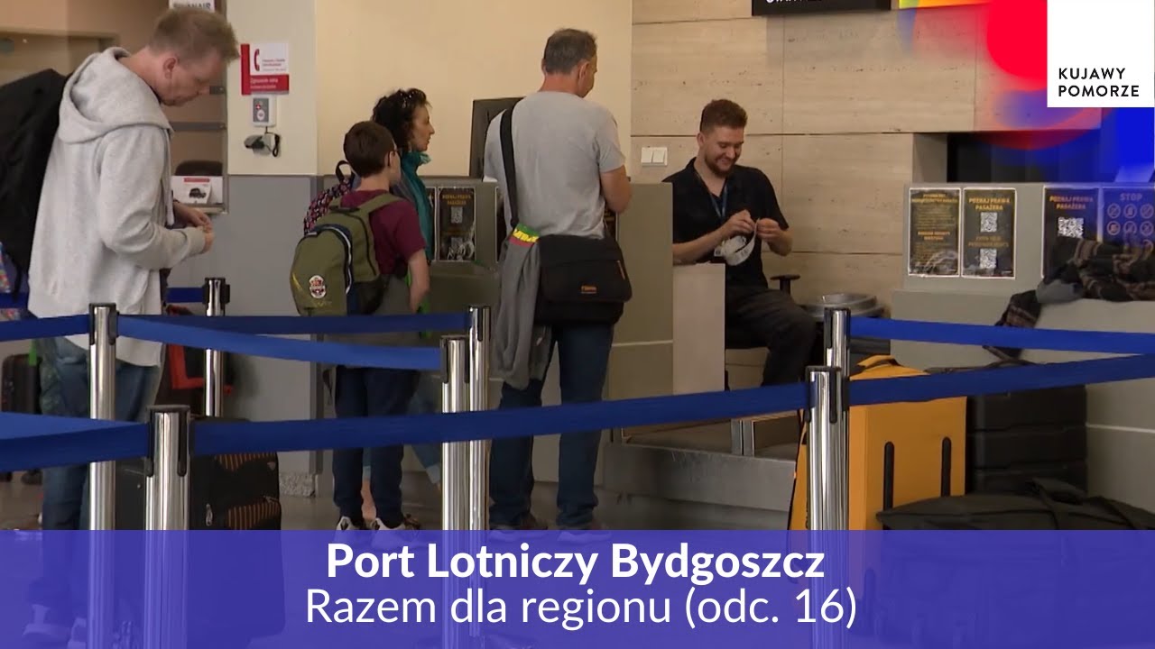 Port Lotniczy Bydgoszcz – Razem dla regionu (odc. 16)