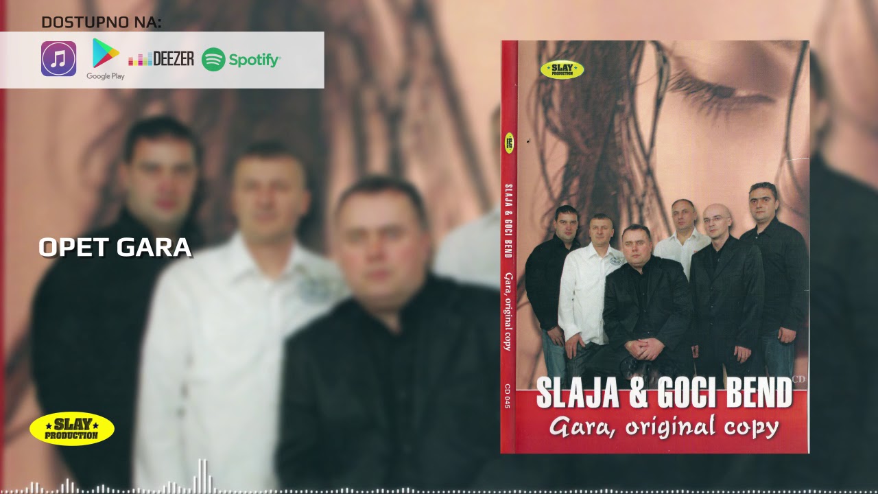 Slaja & Goci Bend - Opet Gara (Official Audio)