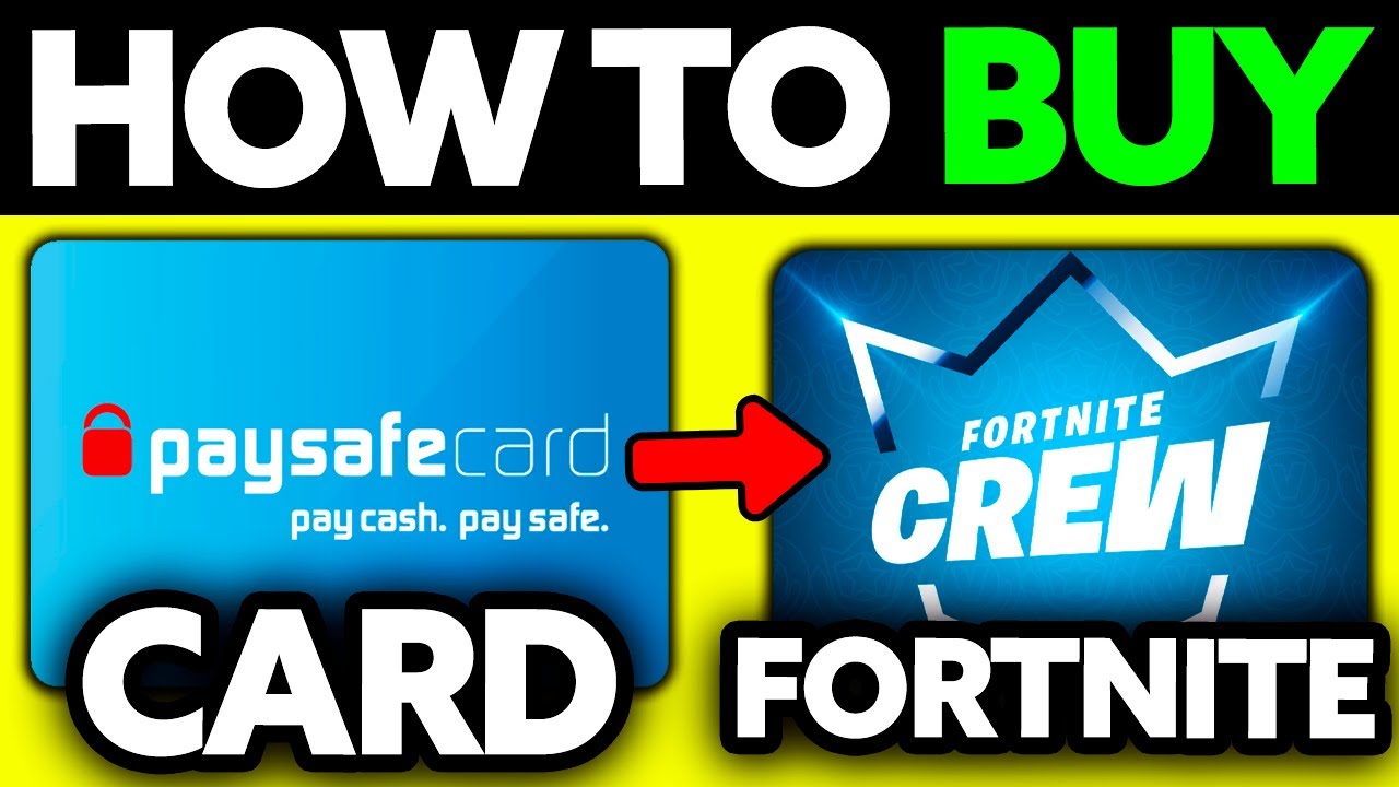 How To Buy Fortnite Crew with Paysafecard? (2025)