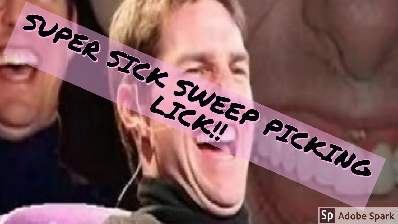 SUPER SICK SWEEP PICKING LICK!!