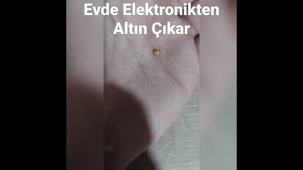 ELEKTRONİKTEN ALTIN &Ccedil;IKARMAK - EVDE ALTIN &Uuml;RETMEK! NELERDE ALTIN VAR? #elektroniktealtın #shorts