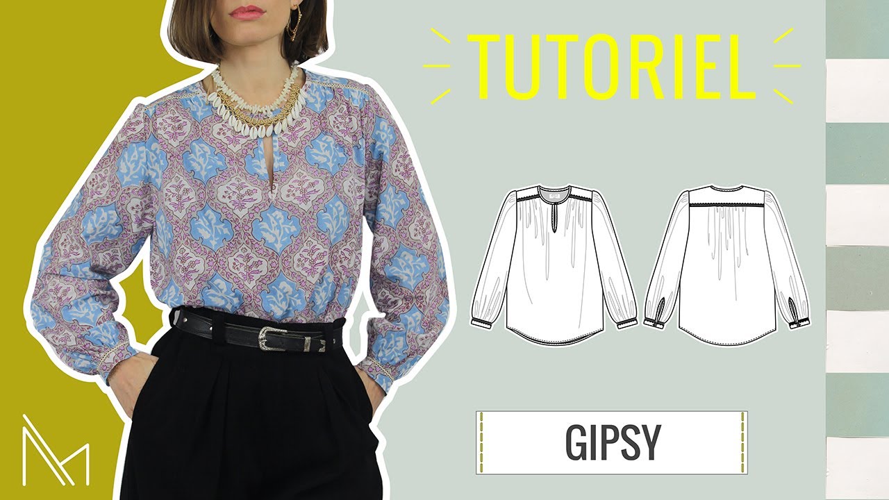 Tuto couture : Comment coudre notre blouse Gipsy