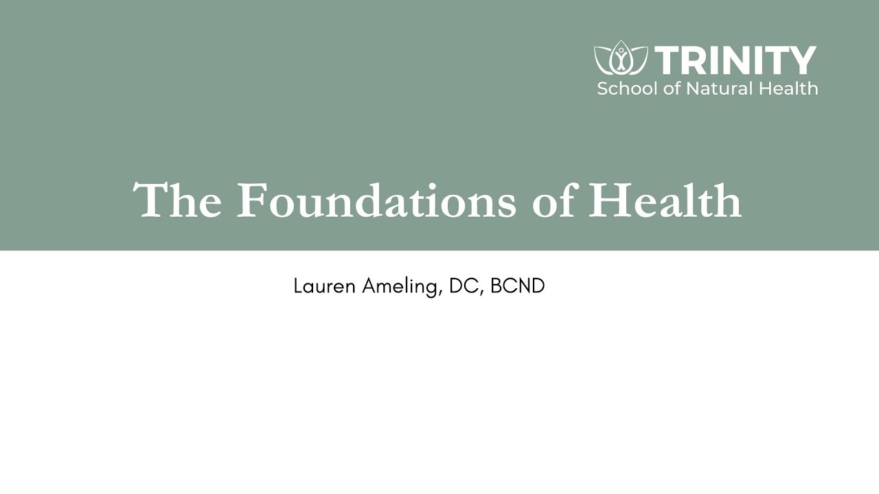 The Foundations of Health