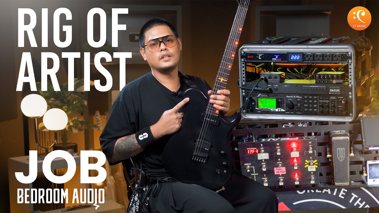 อุปกรณ์ดนตรีของ จ๊อบ Bedroom Audio ในปี 2025 | Rig of Artist EP.01
