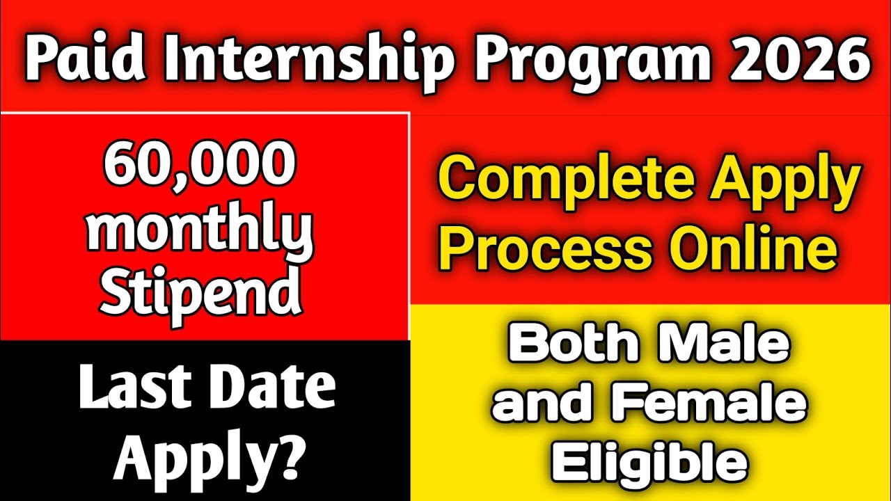 60,000 Monthly Stipend! Paid Internship Program 2026 | Apply Online Now