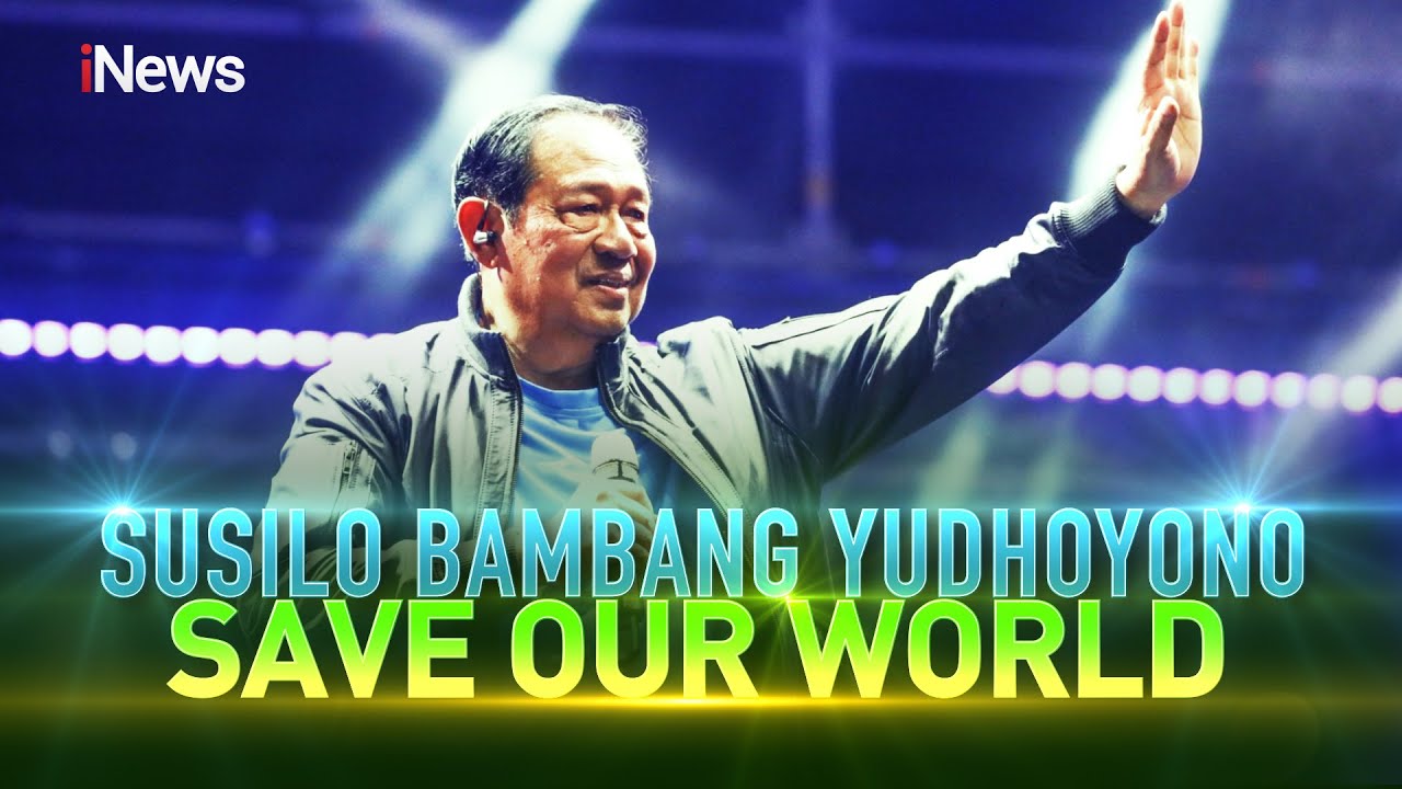 Save Our World Susilo Bambang Yudhoyono