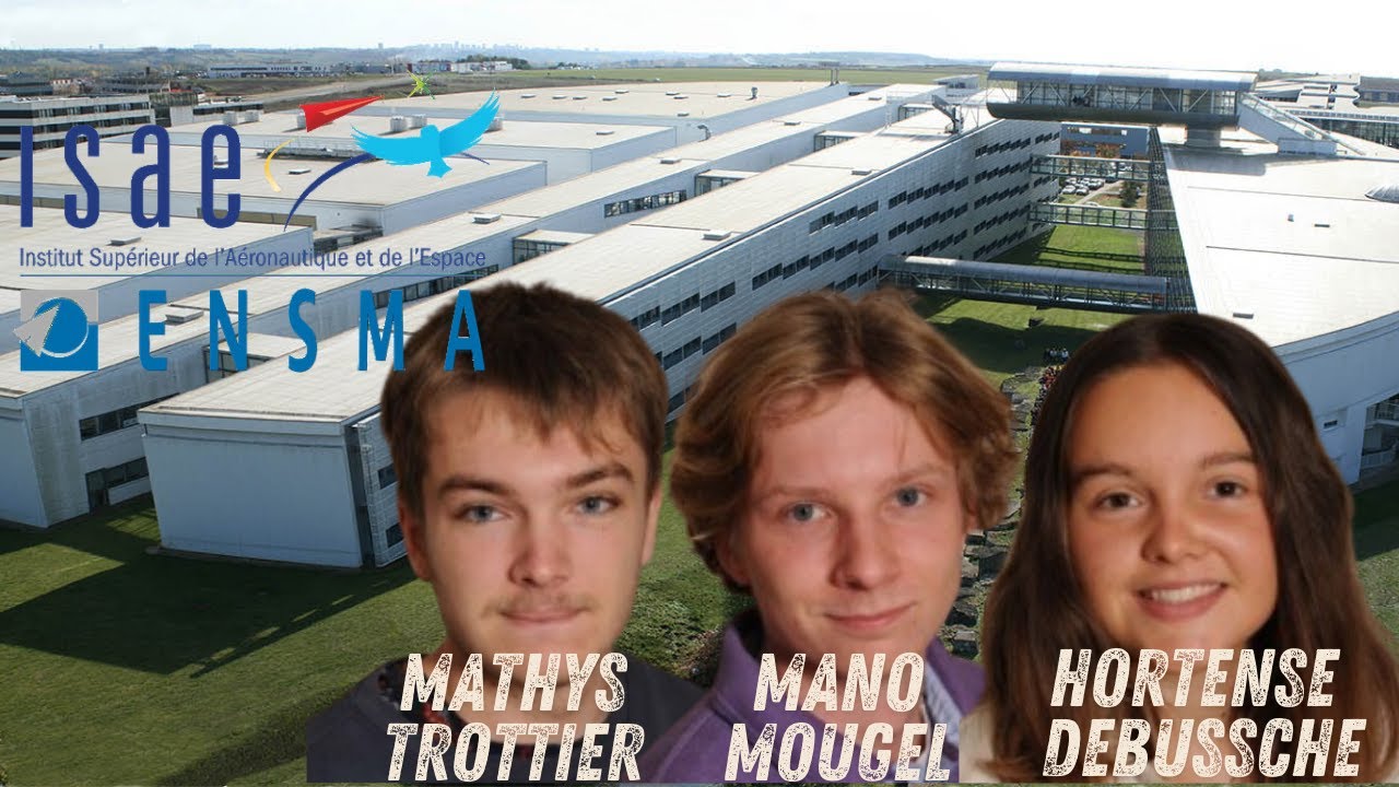 Présentation de l'ENSMA par Hortense Debussche, Mano Mougel et Mathys Trottier