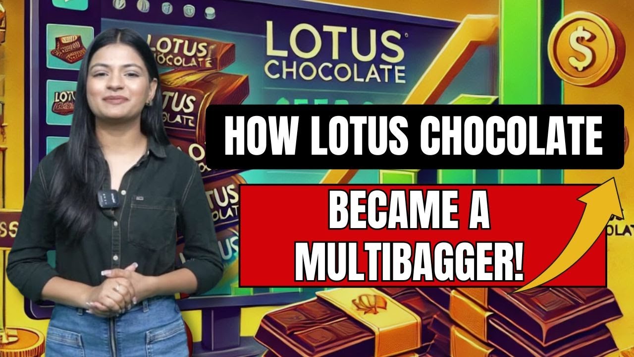 How Lotus Chocolate Became a Multibagger : Key Growth Secrets| Stocks Update!