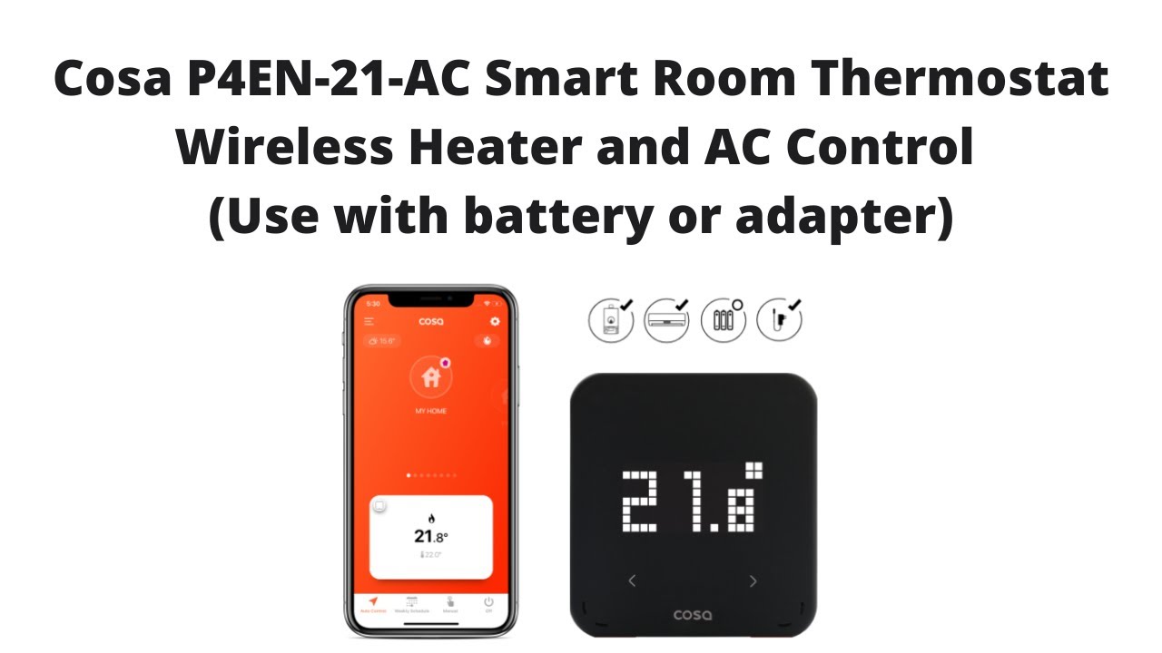 Cosa P4EN-21-AC Smart Room Thermostat Wireless Heater and AC Control (Use with battery or adapter)