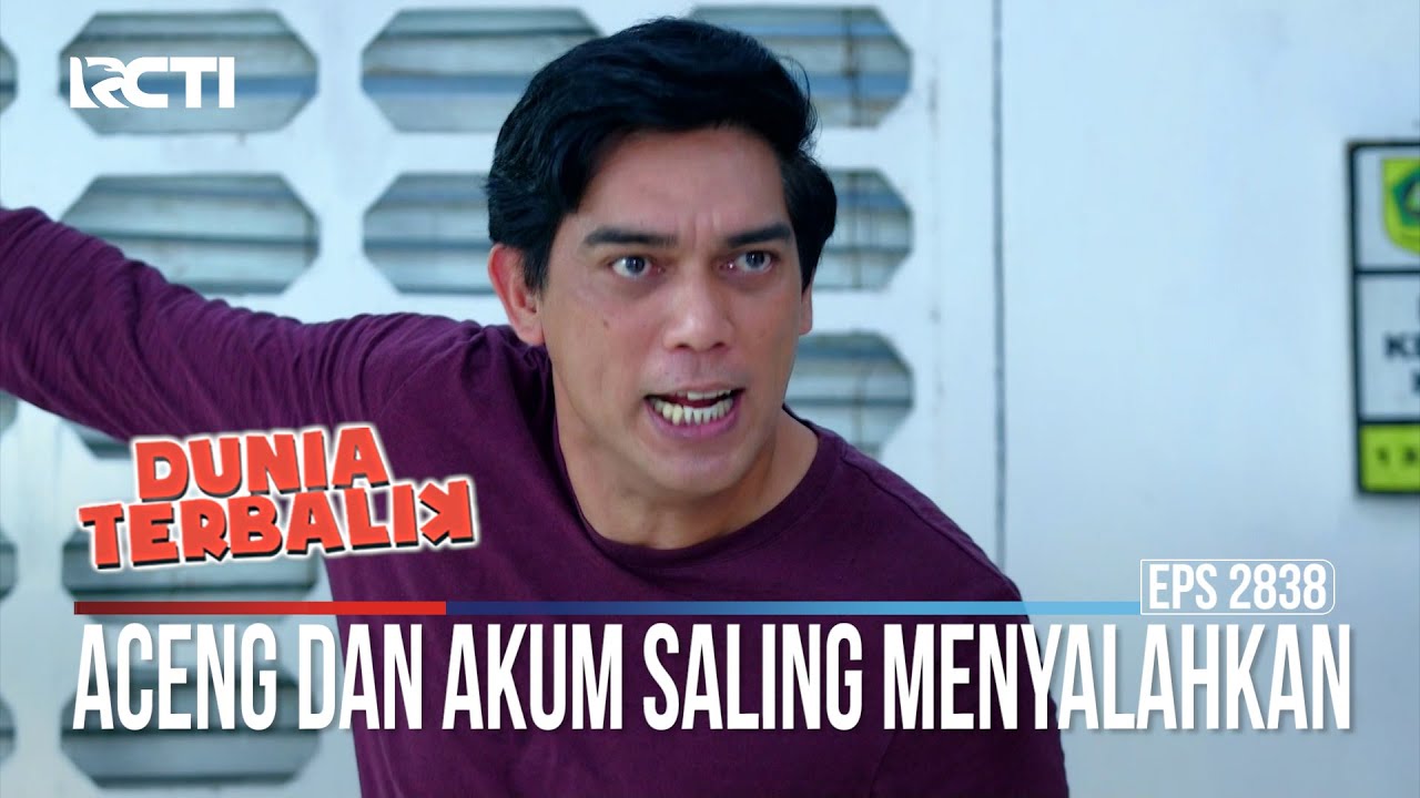 Aceng Dan Akum Saling Menyalahkan - Dunia Terbalik