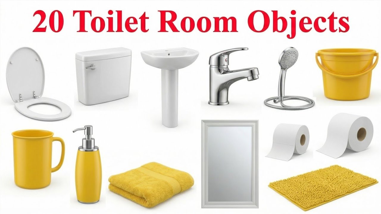 20 Toilet Objects Names for Kids | Learn Bathroom Items in English Hindi | Educational Video