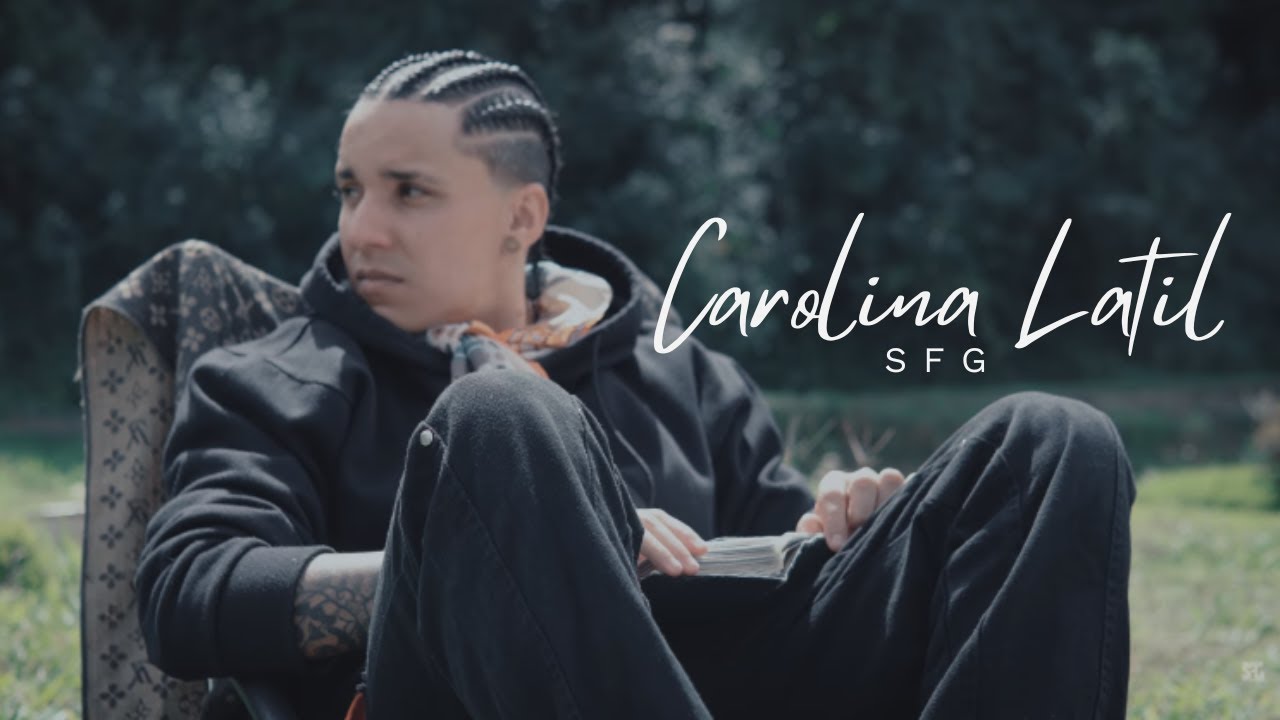 SFG - Carolina Latil (Video Oficial)