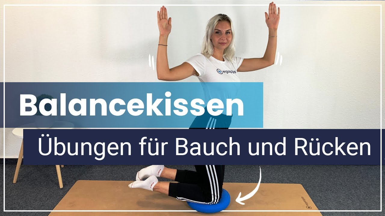 Übungen mit dem Balancekissen - Bauch und Rücken stärken