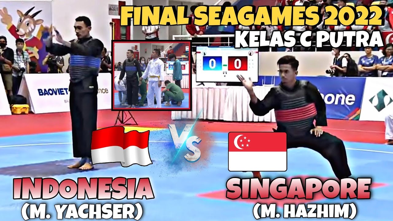 INDONESIA (Yachser) VS SINGAPORE (Hazim) || FINAL KELAS C PUTRA PENCAK SILAT SEAGAMES 2022