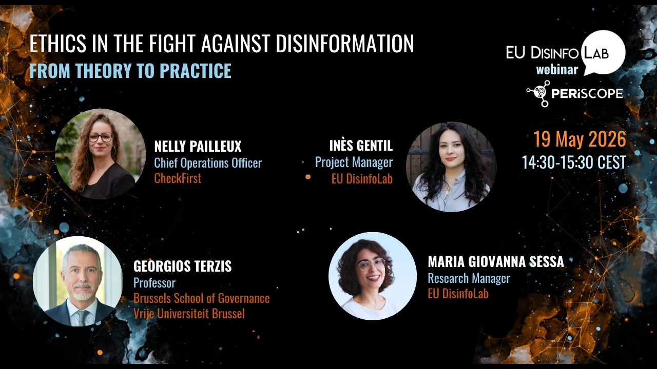 19 May 2026: Ethics in the fight against disinformation: from theory to practice
