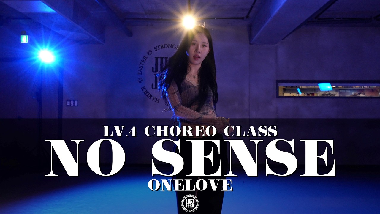 ONELOVE Choreography (LV.4) | Justin Bieber - No Sense feat. Travis Scott
