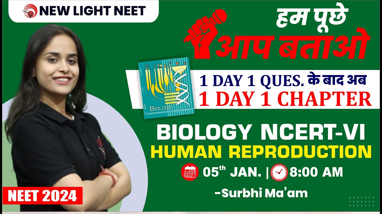 LIVE NEET 2024 | MISSION 350+ IN BIO | NCERT LINE BY LINE | HUMAN REPRODUCTION | SURBHI MA'AM #NEET