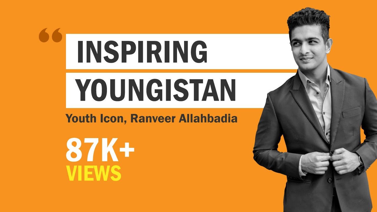 Inspiring Youngistan | Youth Icon | Ranveer Allahabadia | BeerBiceps