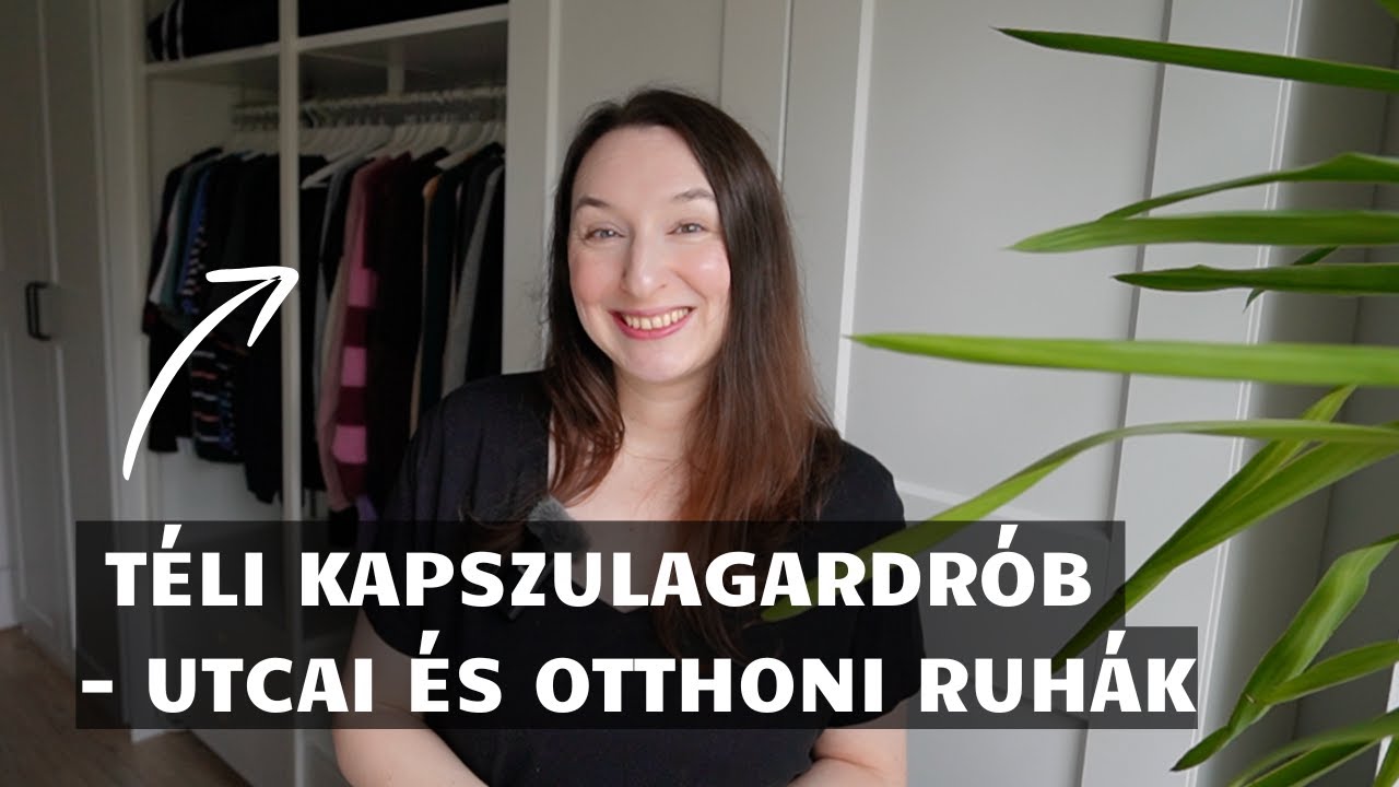 Alakítsd át velem a kapszulagardróbom! - új  módszer, kevesebb ruha
