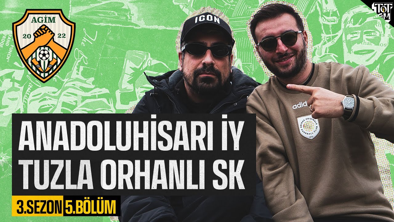 BAL LİGİ KEYFİ AGİM'LE BAMBAŞKA! 🔥 | Amatör Futbol Sohbeti | Anadolu Hisarı İY - Tuzla Orhanlı SK