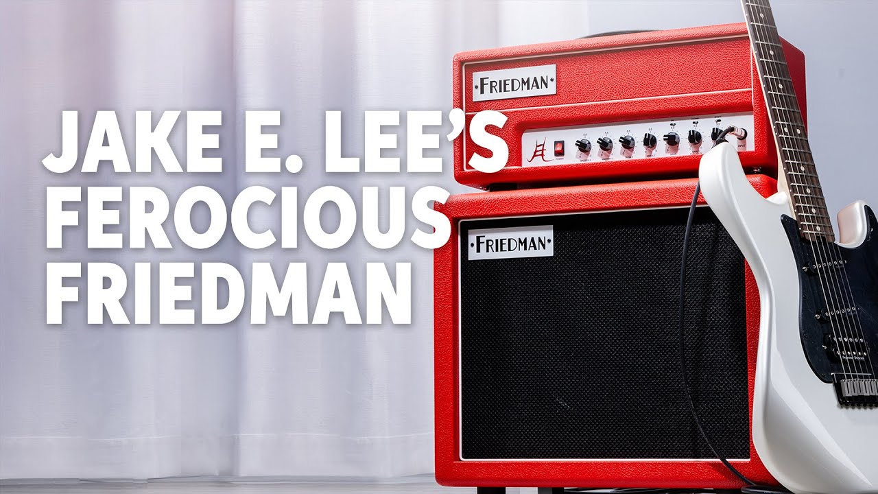 Friedman JEL-20 Jake E. Lee: Flexible Firepower Cranked to 11