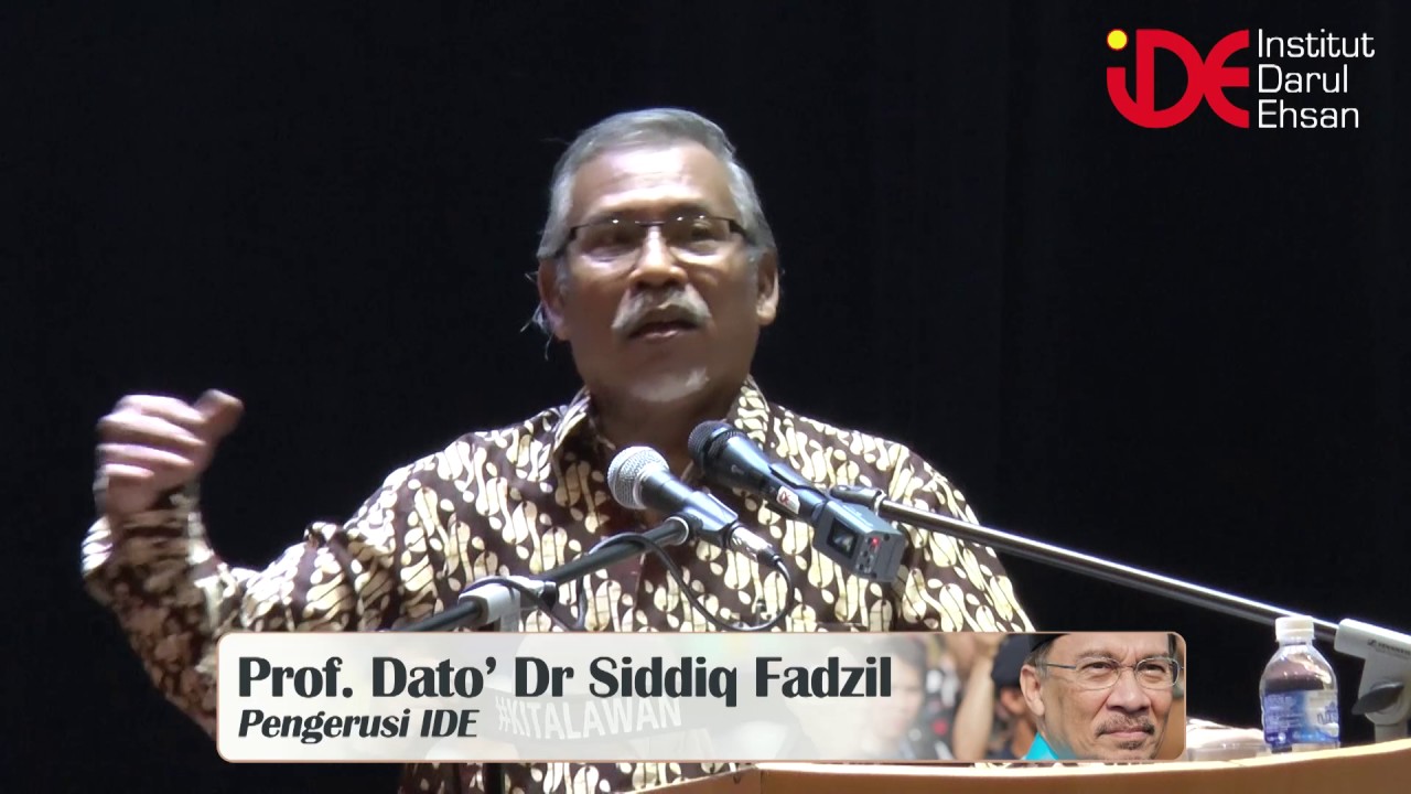 Seminar Pemikiran Pendidikan Anwar Ibrahim -Ucaptama oleh Prof Dato Dr Siddiq Fadzil