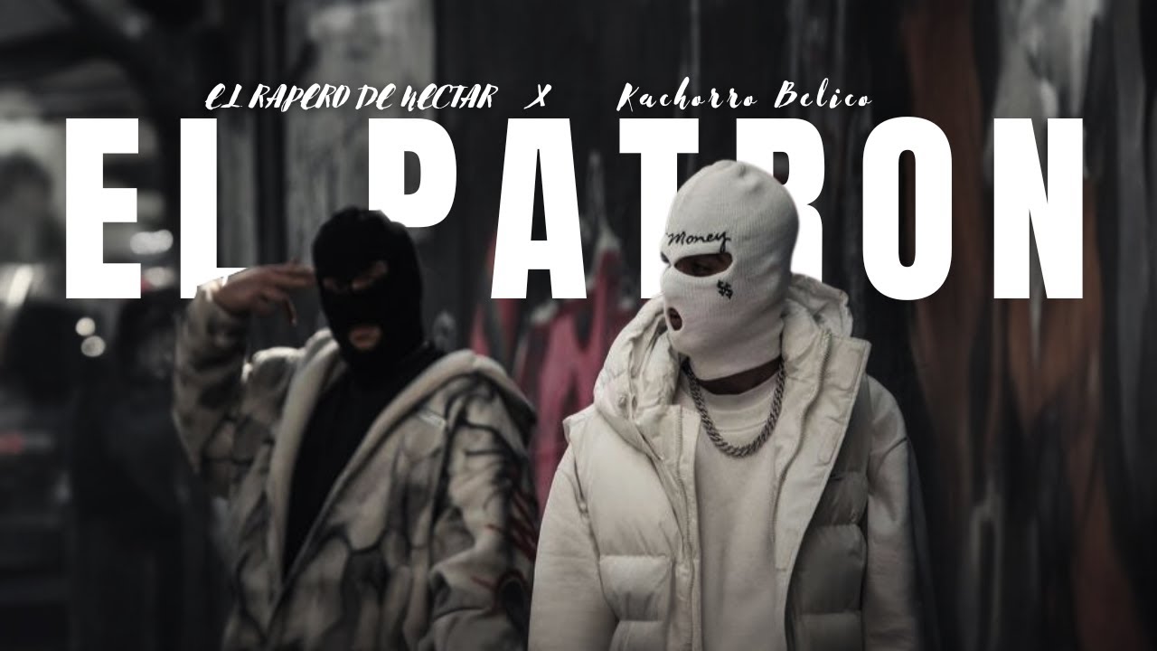 El Patron V2 👿👻 - El Rapero De Nectar Ft. Kachorro Belico Is The Best