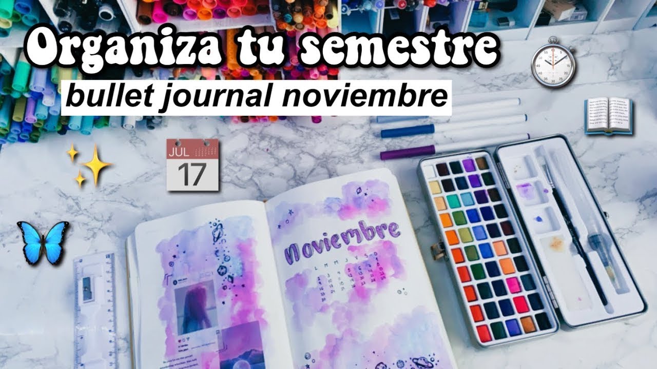 ORGANIZA TUS CLASES / BULLET JOURNAL NOVIEMBRE - DanielaGmr ✨