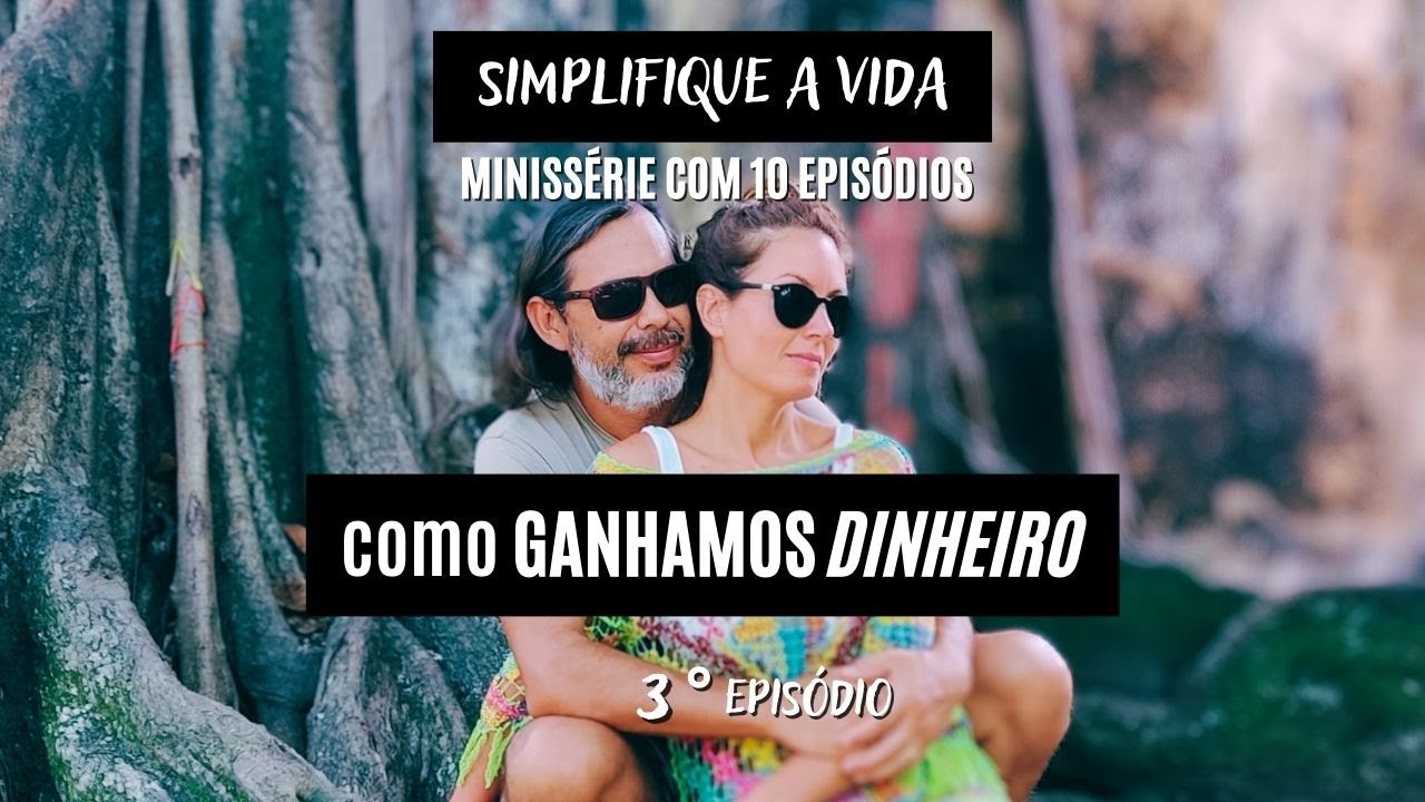 Como GANHAMOS DINHEIRO morando na PRAIA | Ilhabela | Simplifique a Vida Ep. 3