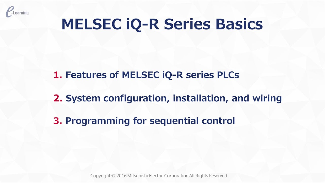 PLC System Configuration/MELSEC iQ-R Series Basics