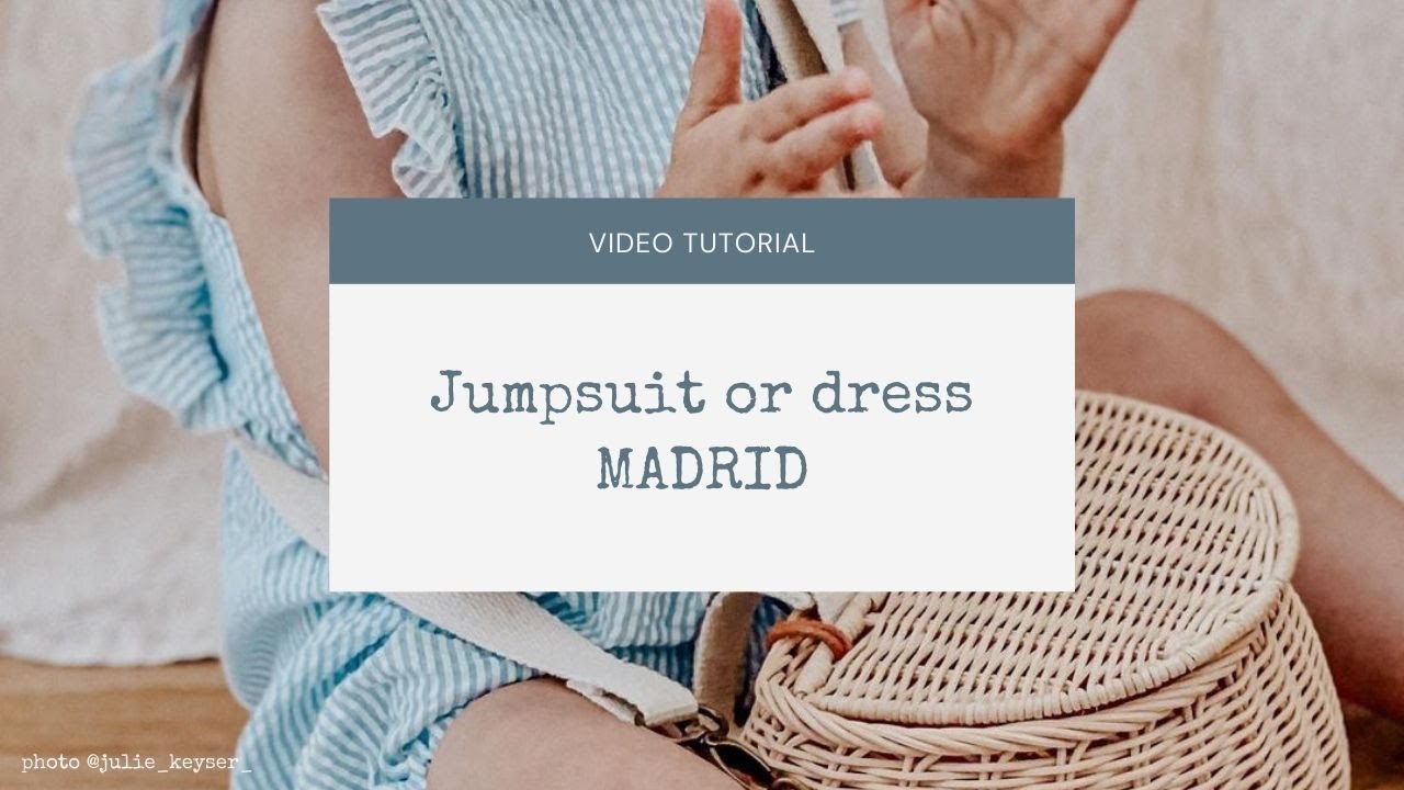 [ Tutorial ] Sewing the Madrid jumpsuit sewing pattern from Ikatee for babies