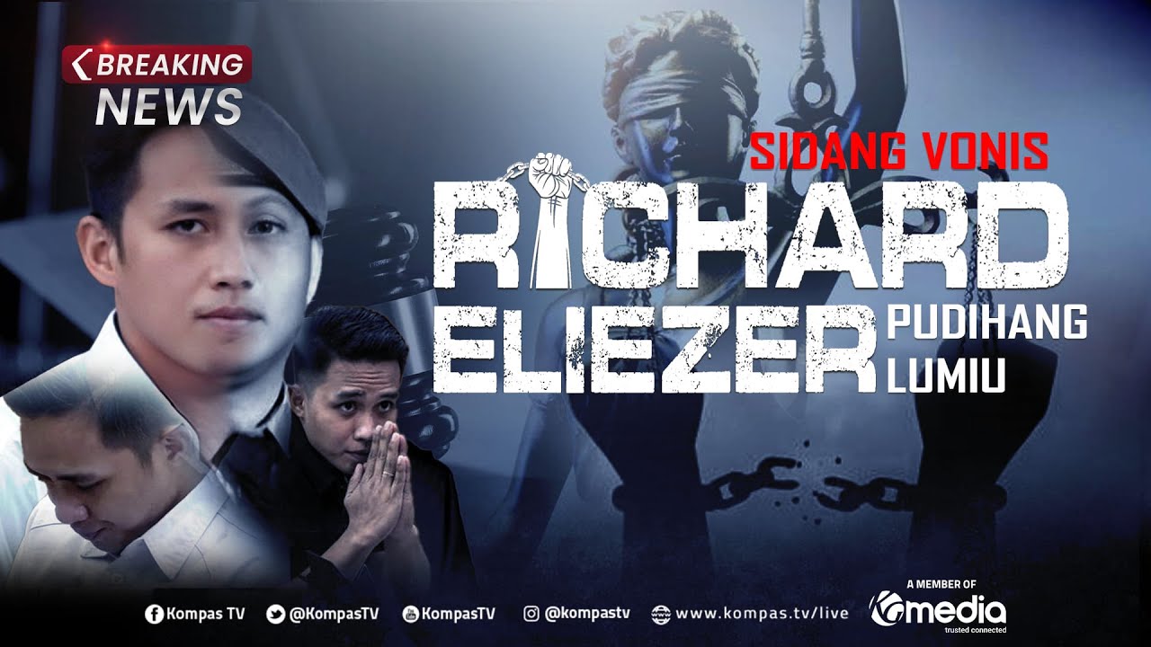 BREAKING NEWS - Sidang Vonis Richard Eliezer Kasus Pembunuhan Berencana Brigadir J