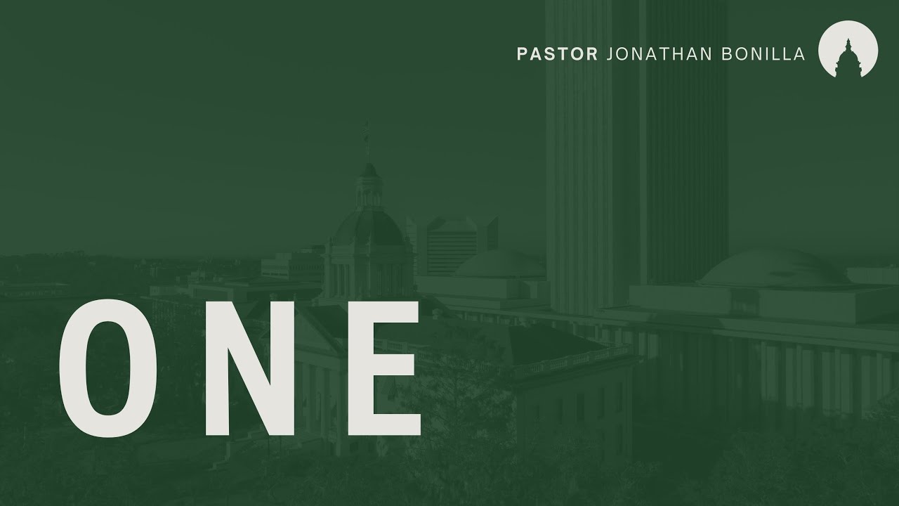 One | Pastor Jonathan Bonilla
