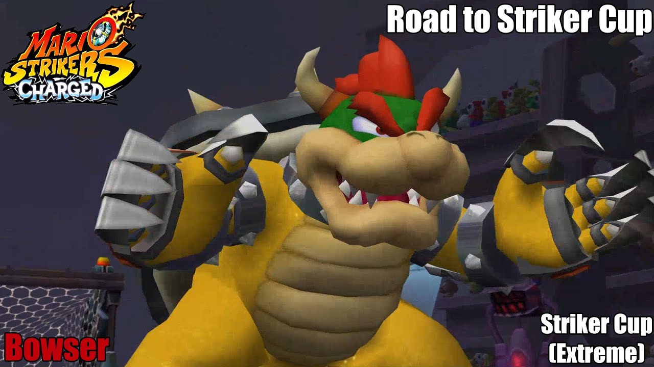 Mario Strikers Charged - Bowser (Main Team) - Striker Cup (Extreme)