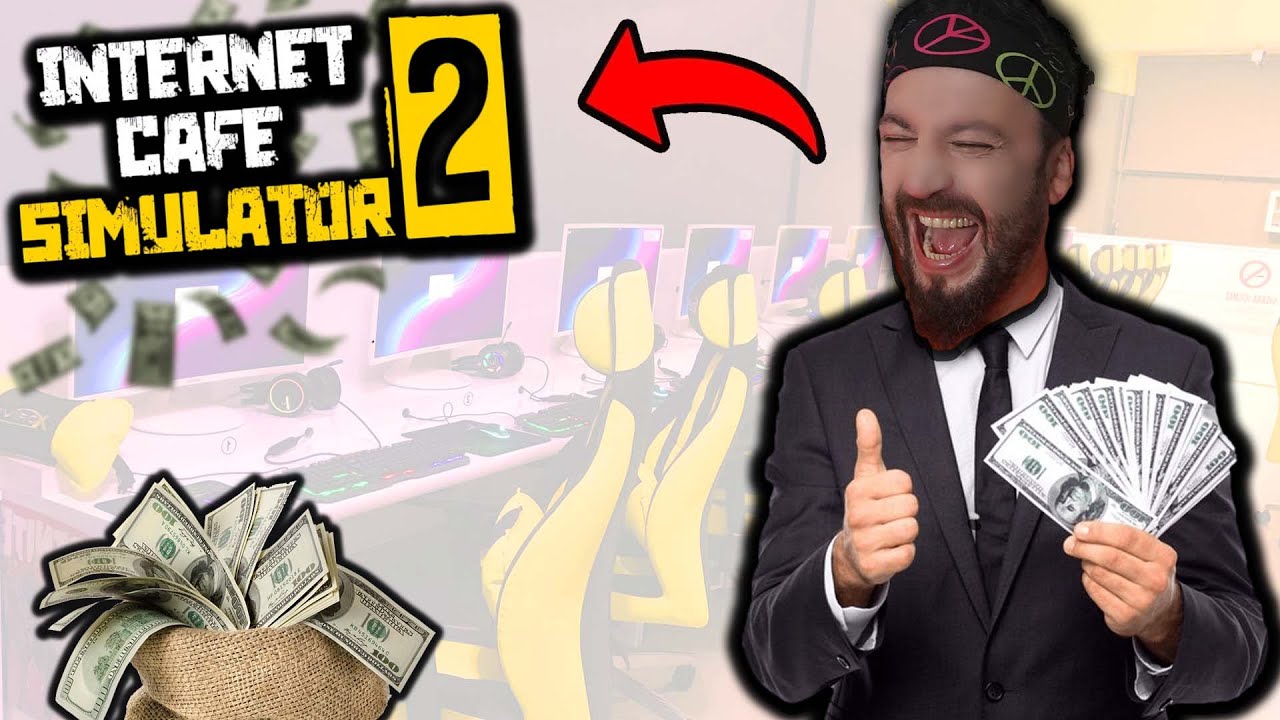 YOUTUBER İNTERNET CAFE 😅 İnternet Cafe Simulator 2 Türkçe #1