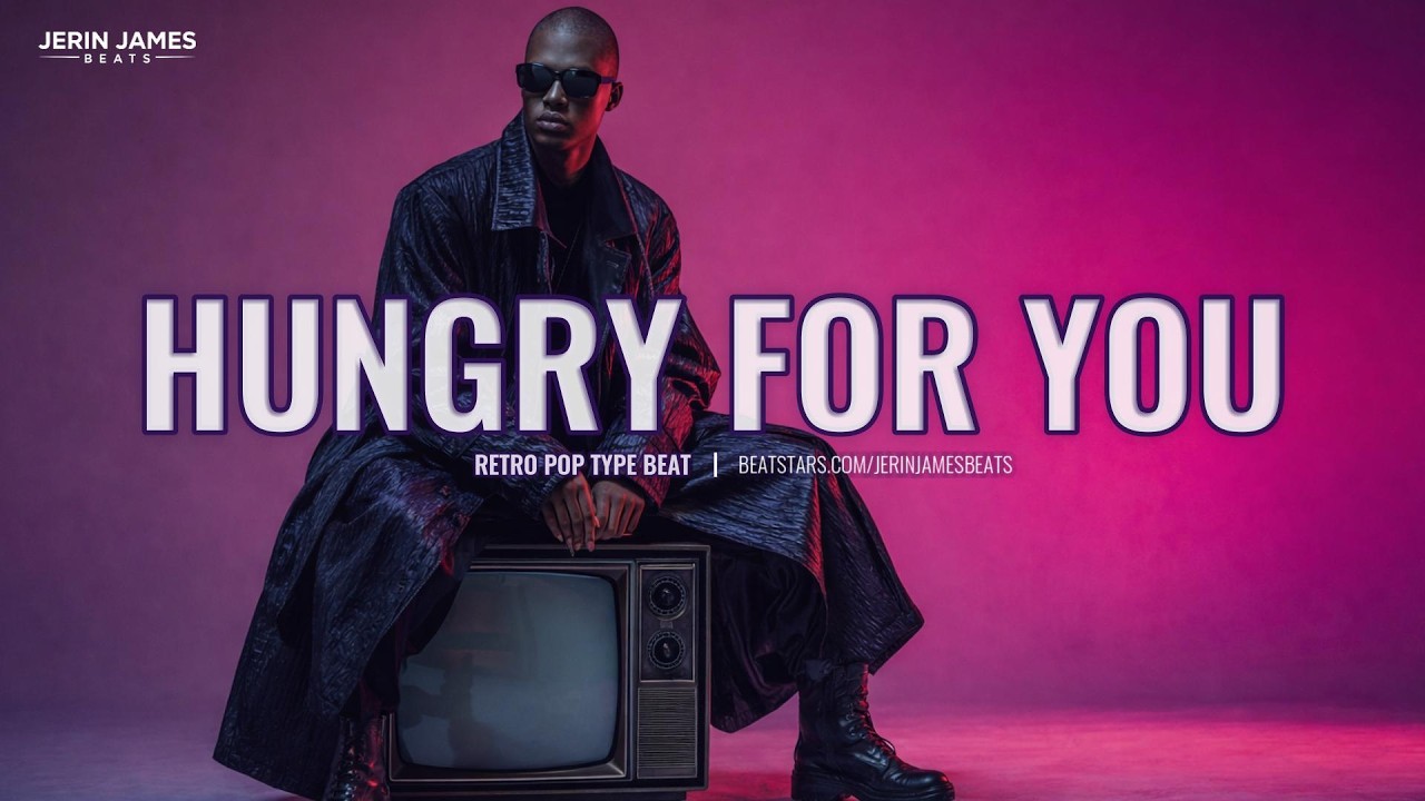 [Free] 80s Pop Type Beat &ndash; &ldquo;Hungry For You&rdquo; | The Weeknd Retro Dance Style (2026)
