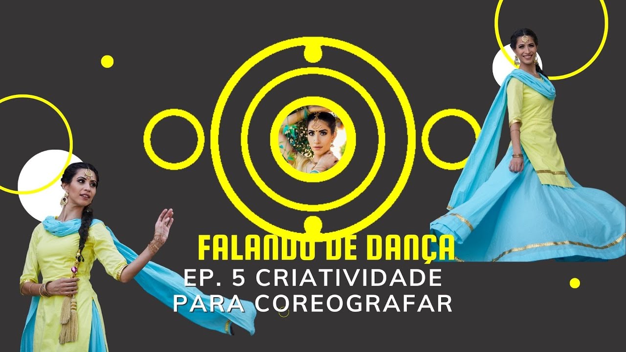 Falando de Dança | Ep 5: Criatividade para Coreografar