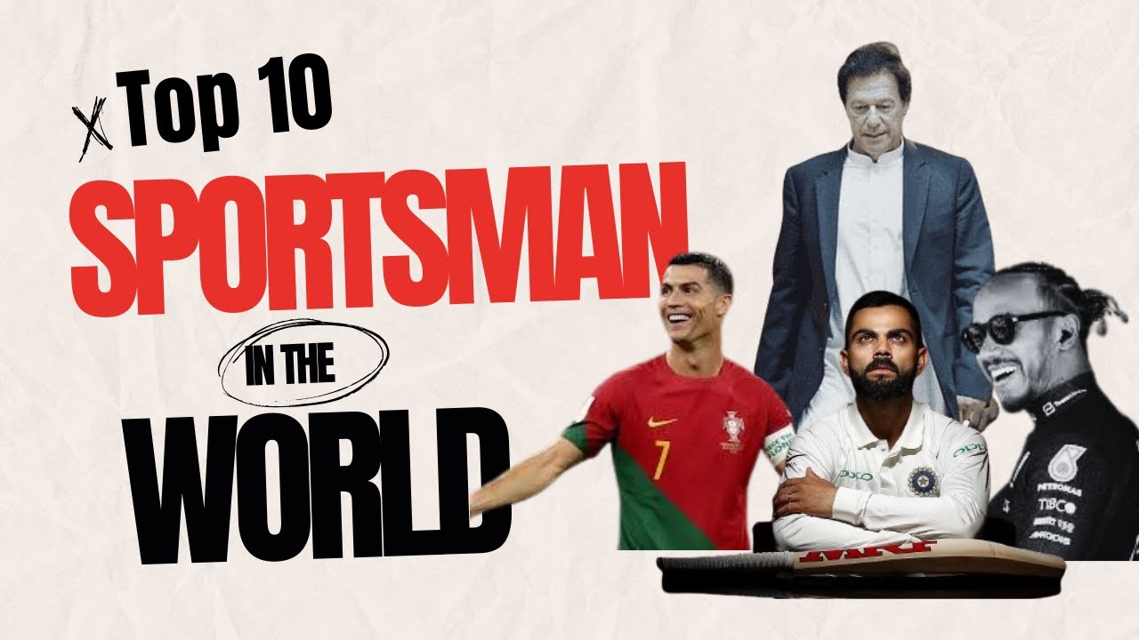 Top 10 List of  Famous Sports Man Around the Globe