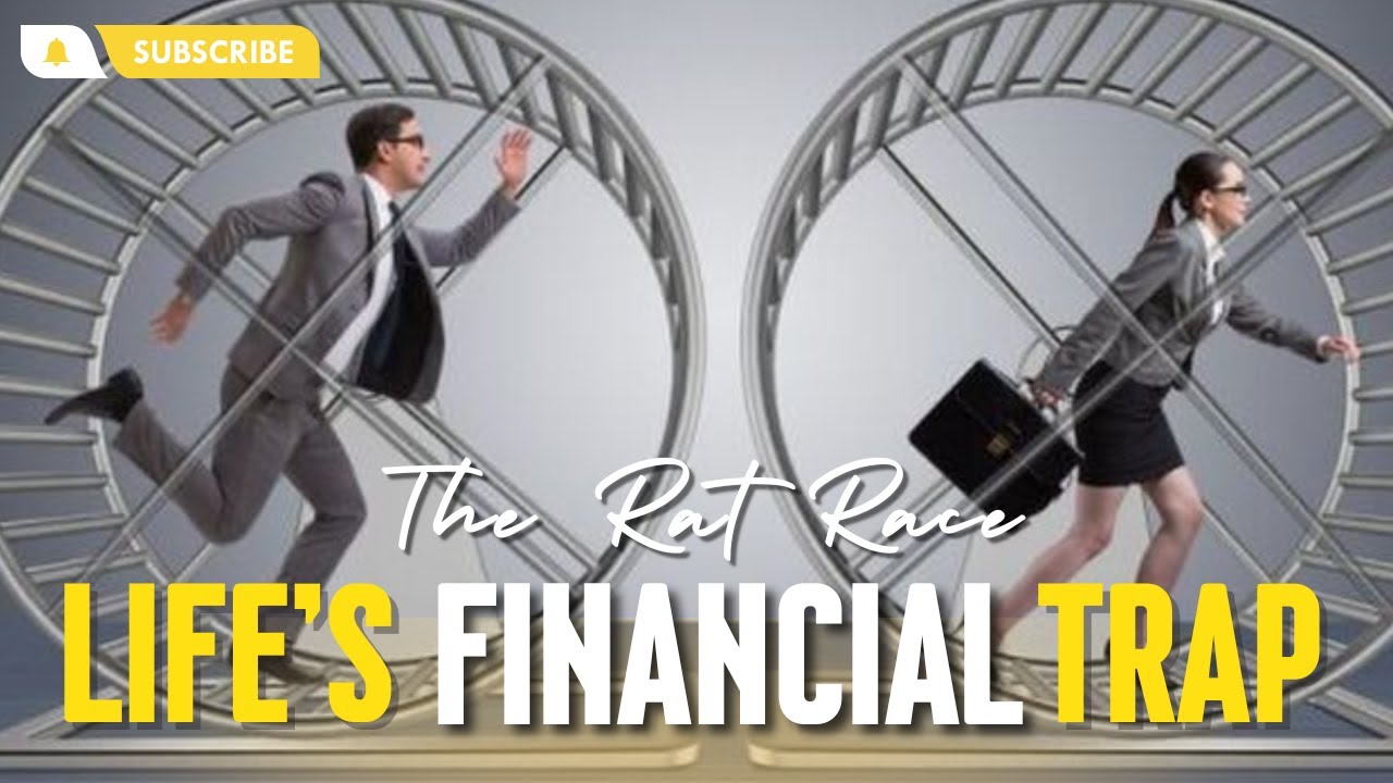 Life's Financial Trap | Rat Race