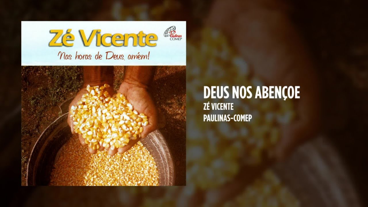 Zé Vicente - Deus nos abençoe