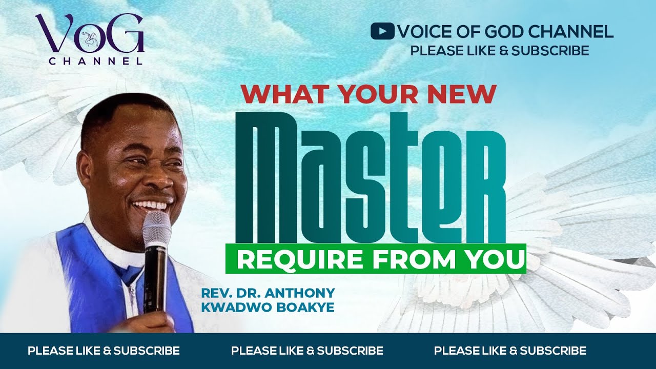 what Your New Master Require From You