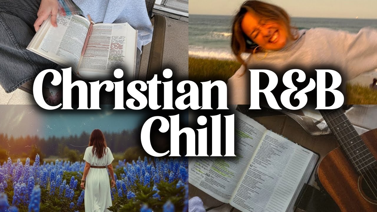 Christian RnB & Neo-Soul Worship Playlist 🎶 Psalm 91 Music for Inner Peace and Spiritual #2