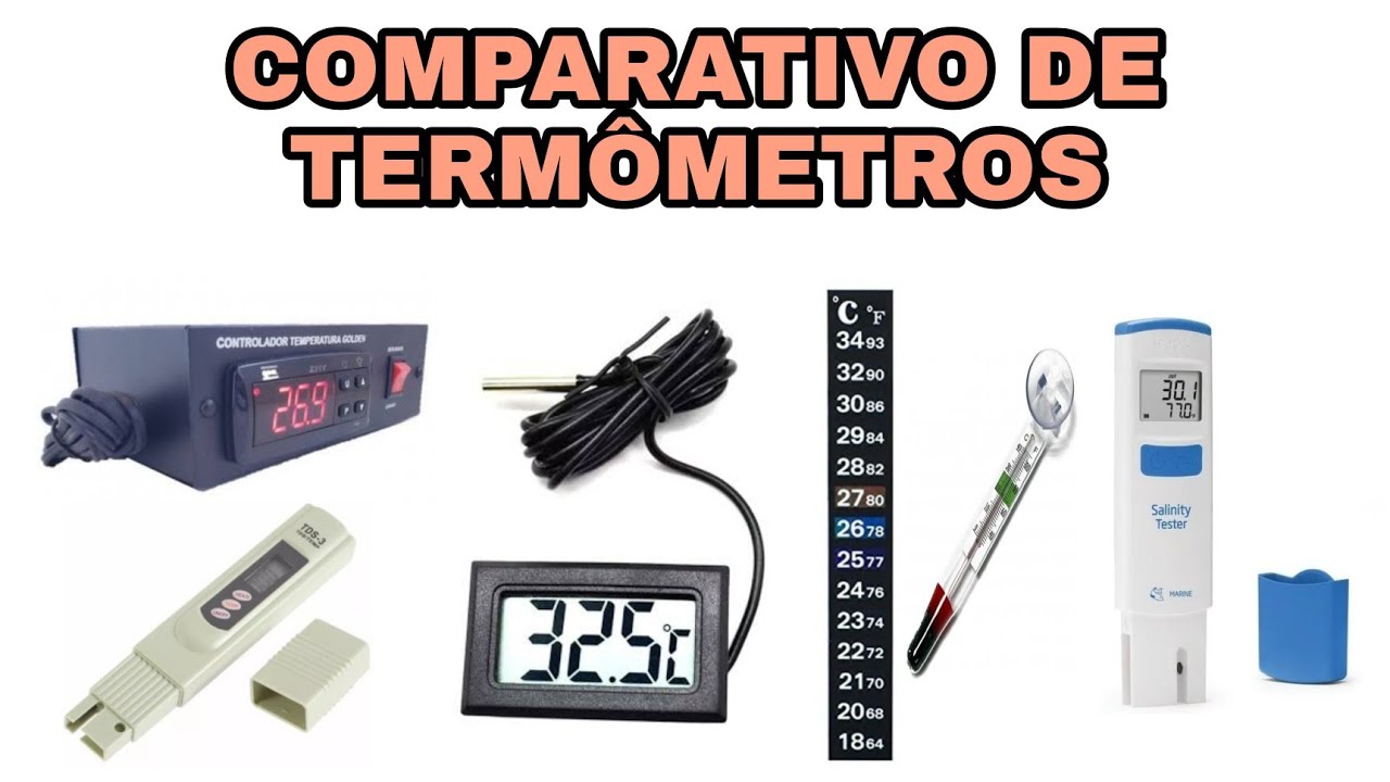 Comparando termômetros de aquário.  Em qual confiar?