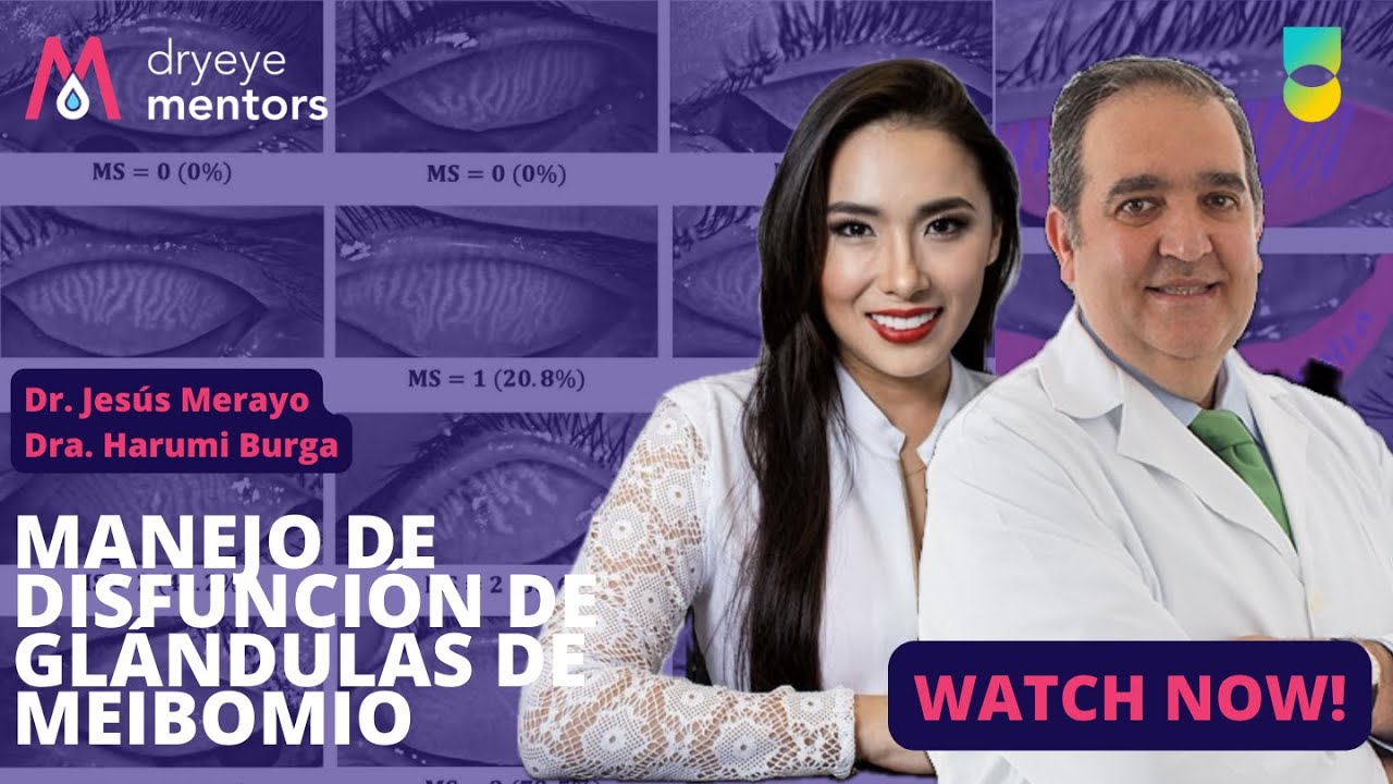Manejo de Disfunción de Glándulas de Meibomio