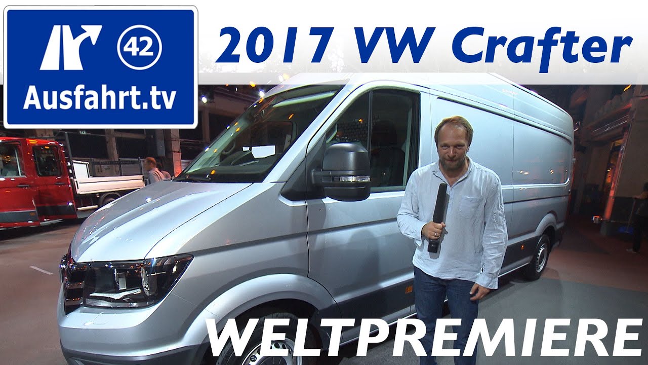 Weltpremiere 2017 Volkswagen Crafter II
