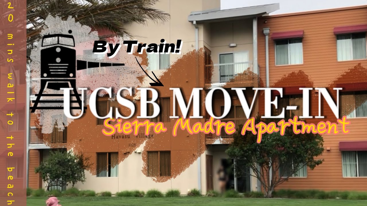 (eng/chn) 23-24 UCSB Sierra Madre Apartment MOVE-IN by Amtrak 🚂 搭火車搬家啦！
